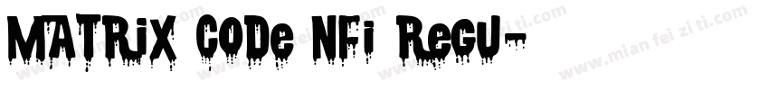 Matrix Code NFI Regu字体转换
